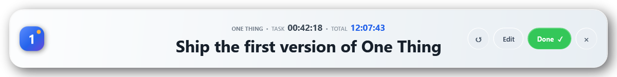 One Thing floating banner showing one centered task